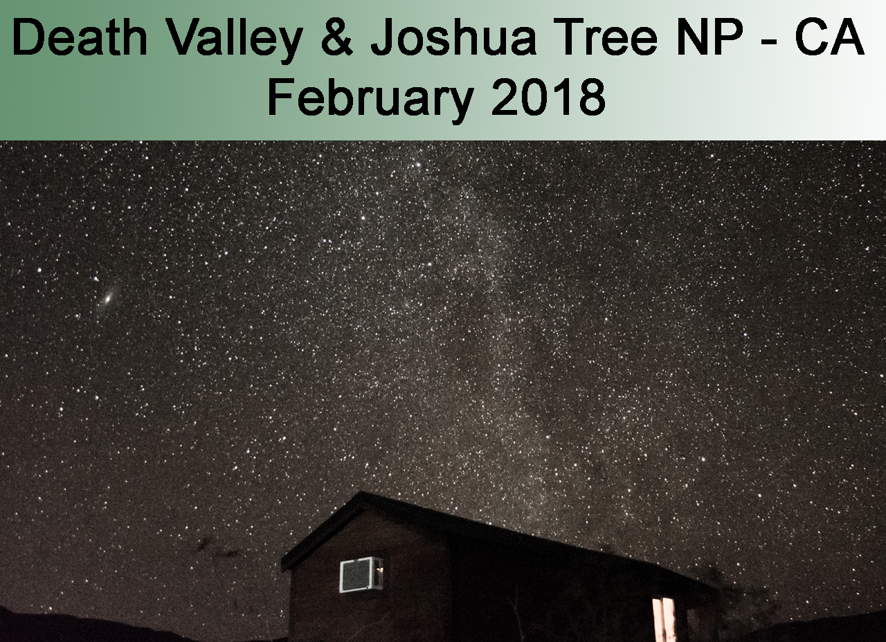 2018 Joshua Tree & Death Valley CA